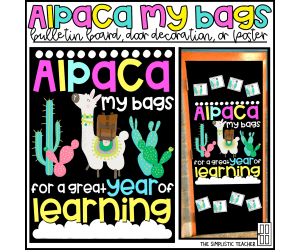 Alpaca My Bags/Llama Back to School Bulletin Board Kit, Door Decoration Set, or Poster