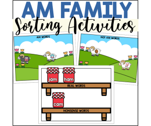 AM Word Family Sorting Activities