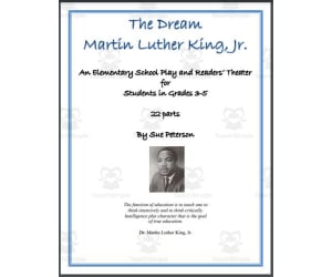 An Elementary School Play: The Dream - Martin Luther King, Jr.