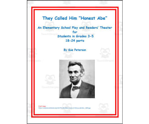 An Elementary School Play: They Called Him "Honest Abe"