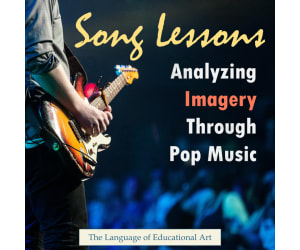 Analyzing Imagery Through Pop Music Song Lessons