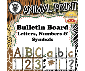 Animal Print Letters, Numbers & Symbols - Bulletin Board Decor