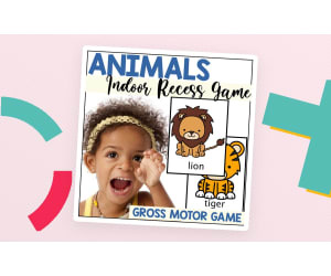Animals Indoor Recess Gross Motor Games
