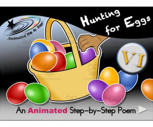Animated Poem: Hunting for Eggs VI