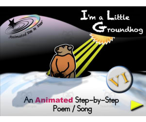 Animated Poem: I'm a Little Groundhog VI