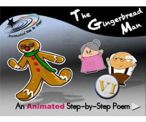 Animated Poem: The Gingerbread Man VI