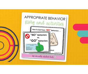 Appropriate Behaviors, Social Skills Story and Activities
