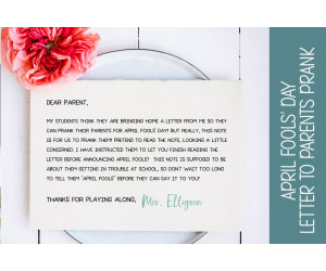 APRIL FOOLS DAY PRANK LETTER HOME, PRACTICAL JOKE ON STUDENTS