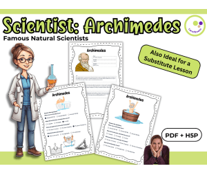 Archimedes – Scientist Profile and Comprehension Activities PDF + H5P