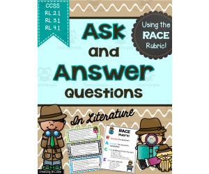 Ask and Answer Questions | Using the RACE Rubric