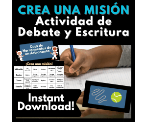 Astronauta Crea una Misión Spanish Debate & Writing Activity