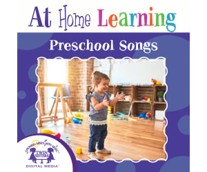 At Home Learning Preschool Songs