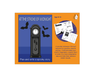 At The Stroke Of Midnight: Write A Spooky Story (And More) (9-13 years)