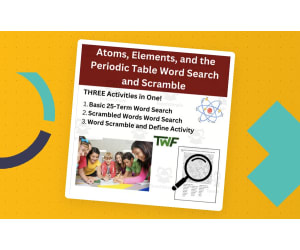 Atoms, Elements, & the Periodic Table Word Search & Scramble Activity