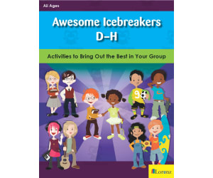 Awesome Icebreakers D-H: Activities to Bring Out the Best in Your Group