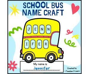 Back to School Bus Name Craft – Pre-K, Kindergarten, and First Grade