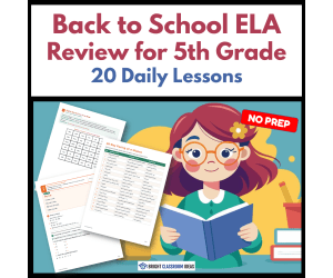 Back to School ELA Review for 5th Grade | 20 Daily Lessons