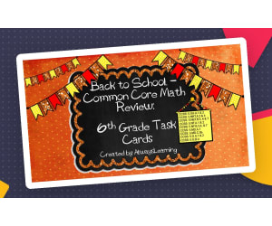 Back to School Math Review Task Cards for 6th Grade