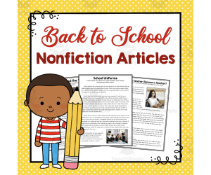 Back to School Non-Fiction Articles