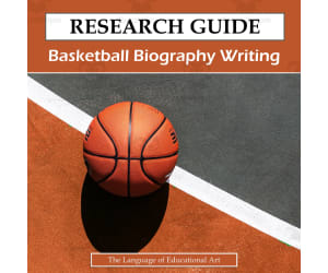 Basketball Biography Writing Research Guide