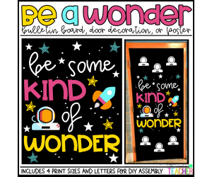 Be Some Kind of Wonder Bulletin Board Kit, Door Decoration Set, or Poster