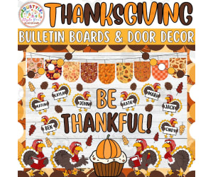 Be Thankful!: Thanksgiving & Fall Bulletin Board or Door Decor Kit