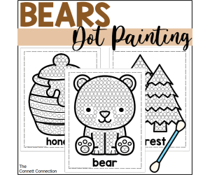 Bears Dot Painting - A Fine Motor Art Activity