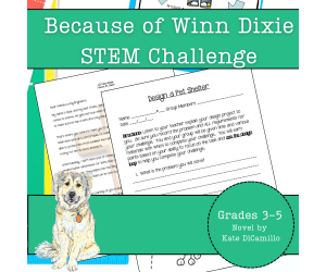 Because of Winn Dixie STEM Experiment + STEM Project for Grades 3-5