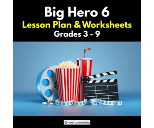 'Big Hero 6' Lesson Plan & Worksheets | Grades 3 - 9