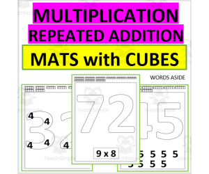 BIG MULTIPLICATION FACTS MATS WITH CUBES REPEATED ADDITION 3 VERSIONS