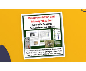 Bioaccumulation and Biomagnification - Science Reading Article - Grade 8 and Up