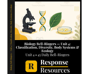 Biology Bell Ringers Unit 4 - 45 Daily Warm-Ups (Grades 9-12)