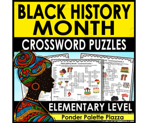 Black History Month Crosswords Puzzles + Answers ( Elementary Level )
