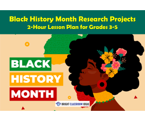 Black History Month Research Project – Grades 3–5