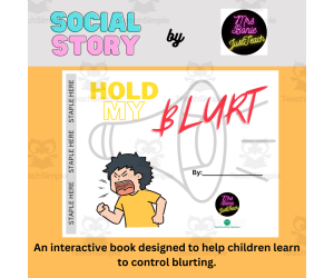 Blurting in Class- Interactive Book/Printable Behavior Support SEL