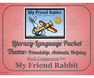 Book Companion: My Friend Rabbit: AAC-Language-Literacy