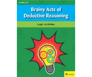 Brainy Acts of Deductive Reasoning: Logic Activities