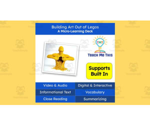 Building Art Out of Legos | Reading Comprehension Activities | Micro-Learning Deck