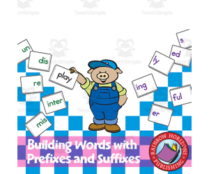 Building Words with Prefixes and Suffixes - Building Bigger Words
