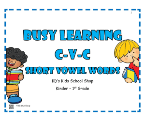 Busy Learning CVC words Vowels