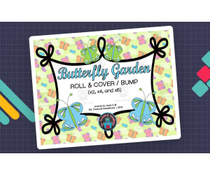 Butterfly Garden Roll + Cover/Bump Game