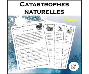 C. de lecture - Catastrophes naturelles / French Reading comprehension