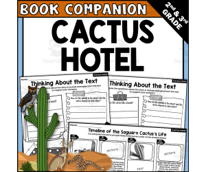 Cactus Hotel Read Aloud Book Companion Activities for IRA