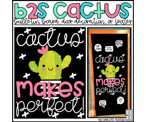 Cactus Makes Perfect Growth Mindset Bulletin Board Kit, Door Decoration Set, or Poster