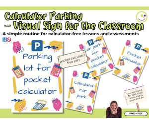 Calculator Parking – Visual Sign for the Math Classroom