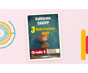 California CAASPP 3 Math Practice Tests for Grade 5