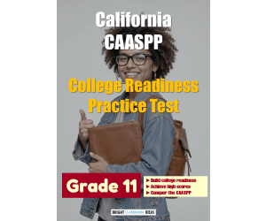 California CAASPP College Readiness Practice Test for Grade 11