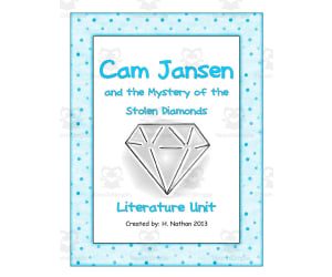 Cam Jansen and the Mystery of the Stolen Diamonds Literature Study
