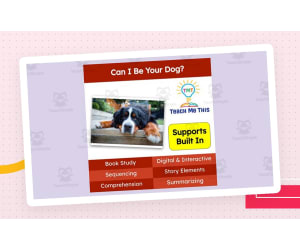 Can I Be Your Dog? | Book Companion Activities | Digital Book Study