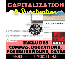 Capitalization and Punctuation Practice Questions Grade 5-6 (Forms)